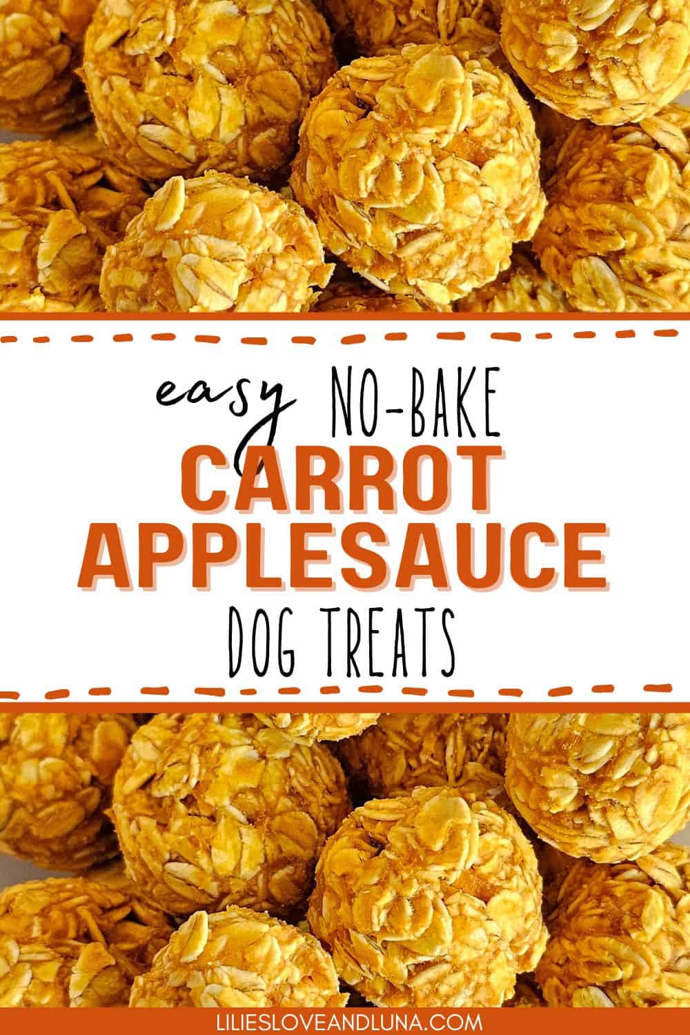 Easy No-Bake Carrot Applesauce Dog Treats - Lilies, Love, and Luna - Do Dogs Benefit From Applesauce With Parsley And Carrots
