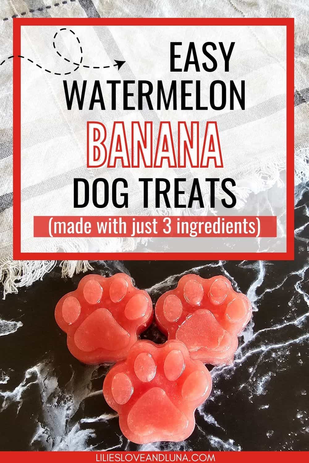 Three paw-shaped frozen dog treats made with watermelon and banana, highlighted as easy 3-ingredient dog treats.